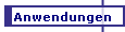 Anwendungen