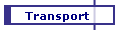 Transport